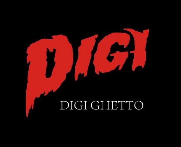 DIGI GHETTO