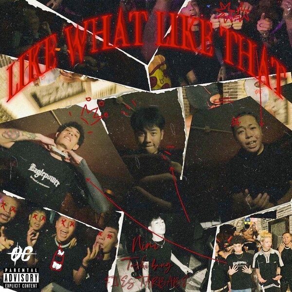 Like What Like That （feat.FIVESTAR.LILTASHI）